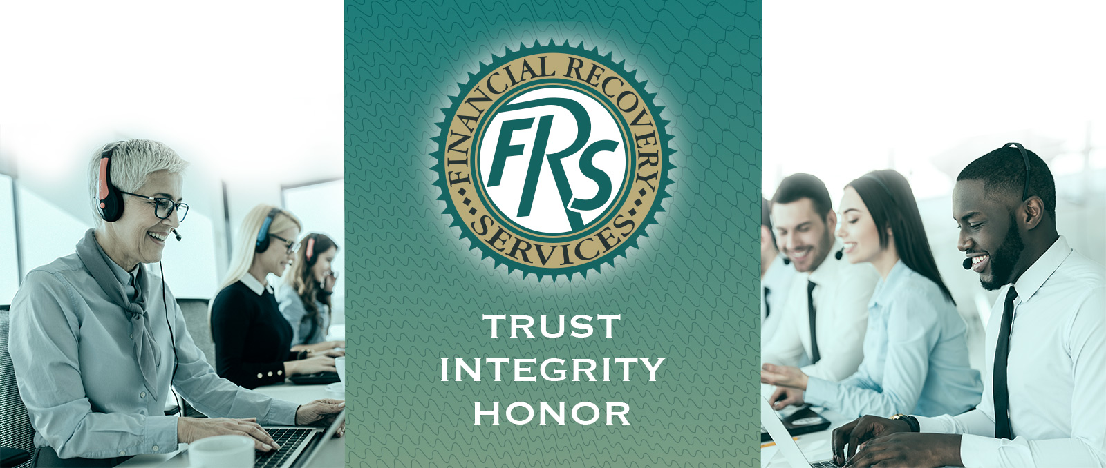Financial Recovery Services - Trust, Integrity, Honor